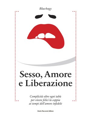 cover image of Sesso, amore e liberazione